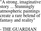 "A strong, imaginative story ...